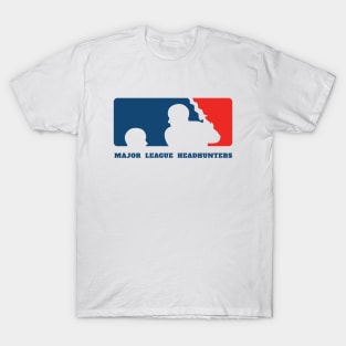 Major League Headhunters T-Shirt